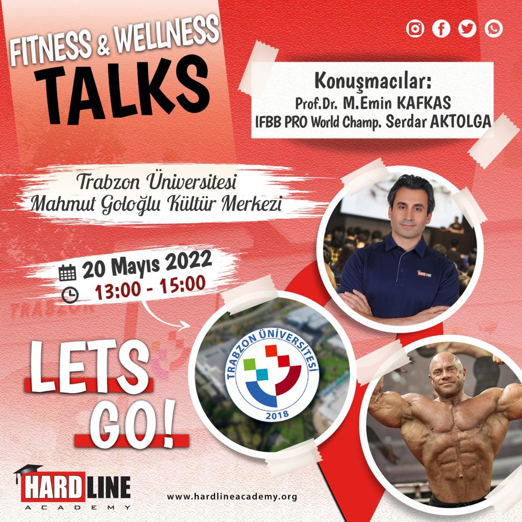 Fitness & Welness Talks Üniversiteleri geziyoruz. (TRABZON ÜNİVERSİTESİ) (20/05/2022)